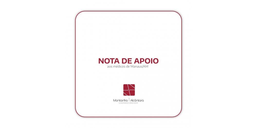 Nota de Apoio aos Médicos de Manaus/AM