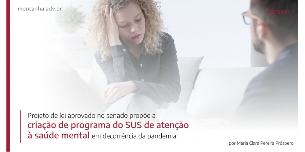 Projeto de Lei aprovado no Senado propõe a criação de programa vinculado ao SUS de atenção à saúde mental em decorrência da pandemia