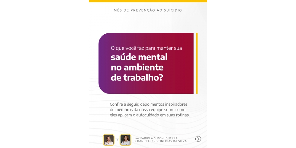 O que você faz para manter sua saúde mental no ambiente de trabalho?