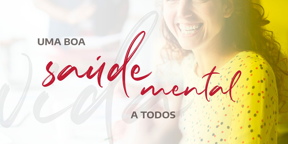 Uma Boa Saúde Mental a Todos - Conclusão