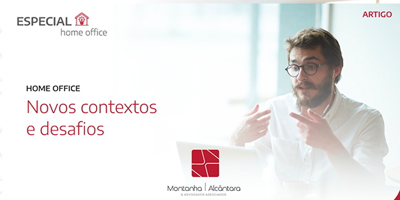 Home Office: novos contextos e desafios