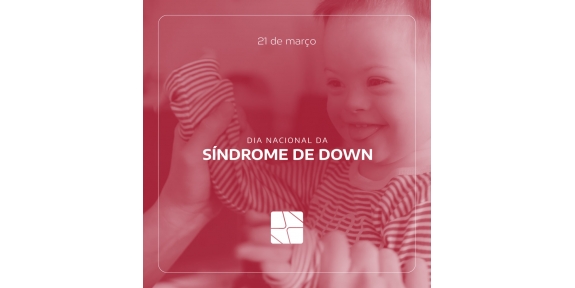 Dia Nacional da Síndrome de Down
