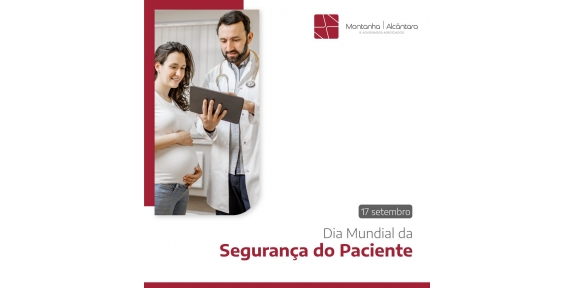 Dia Mundial da Segurança do Paciente