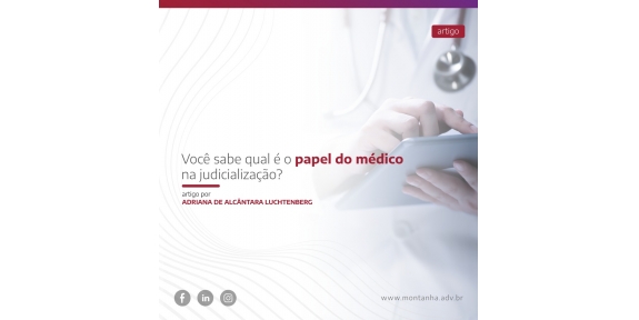 Qual o papel do médico na judicialização? 