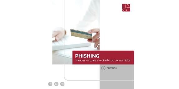PHISHING: fraudes virtuais e o direito do consumidor