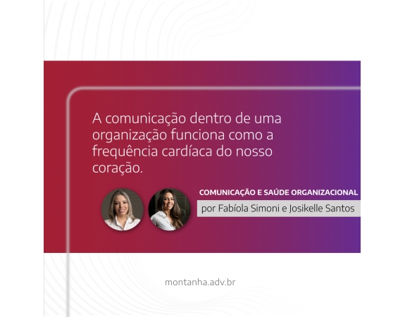COMUNICAÇÃO E SAÚDE ORGANIZACIONAL