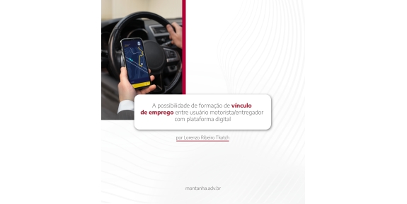 A possibilidade de formação de vínculo de emprego entre usuário motorista/entregador com plataforma digital