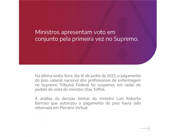 Ministros apresentam voto em conjunto pela primeira vez no Supremo