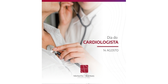 DIA DO CARDIOLOGISTA – 14 DE AGOSTO