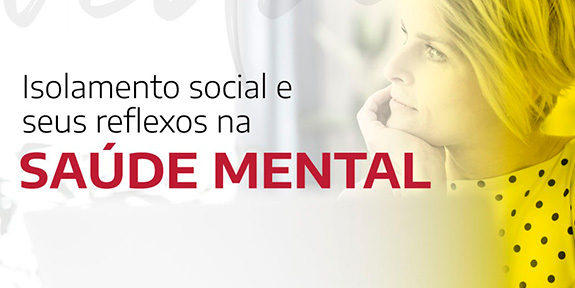 Isolamento Social e seus Reflexos na Saúde Mental