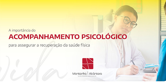 A Importância do Acompanhamento Psicológico para Assegurar a Recuperação da Saúde Física