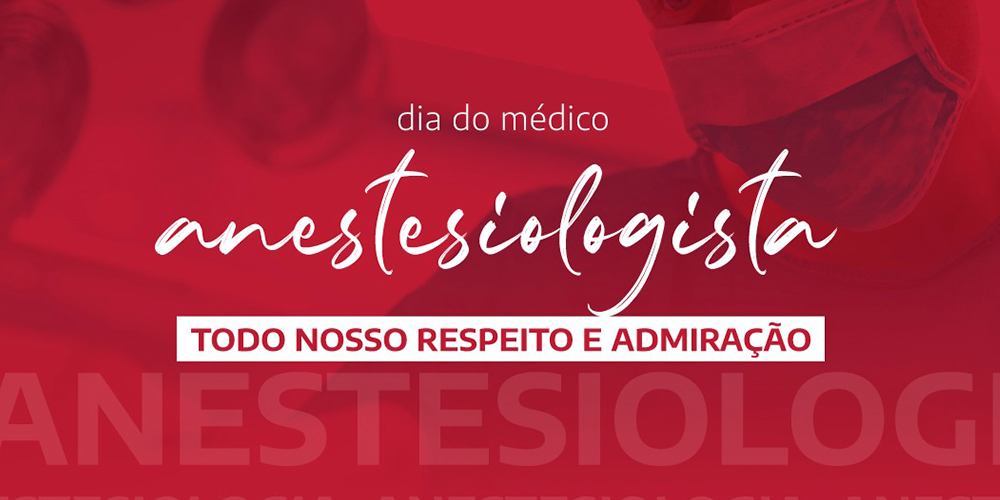 Dia do médico anestesiologista - TODO NOSSO RESPEITO E ADMIRAÇÃO