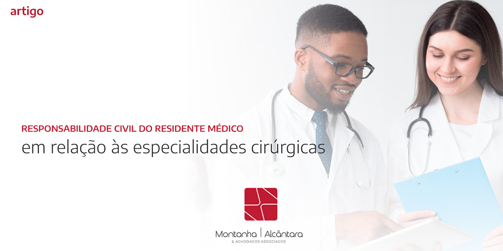 Responsabilidade Civil do Residente Médico em Relação às Especialidades Cirúrgicas